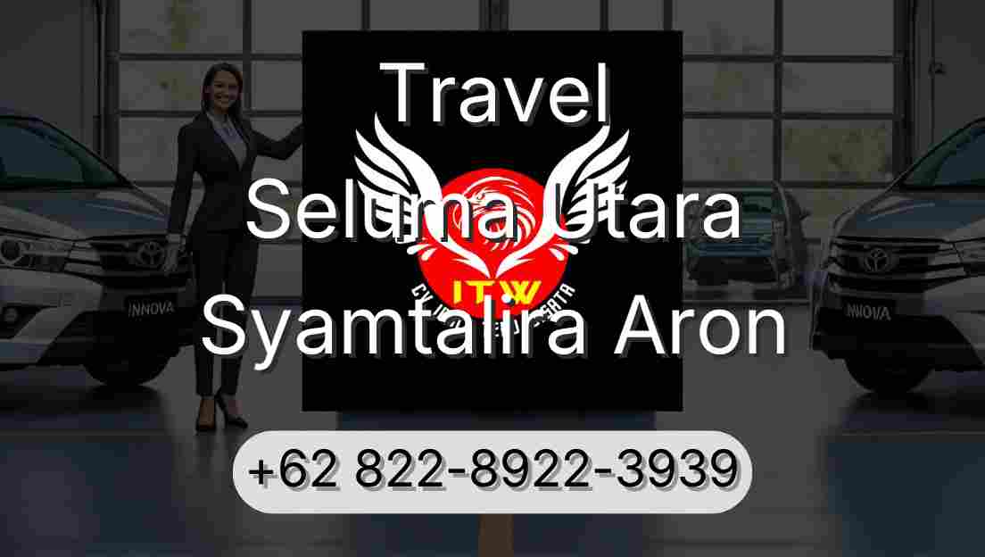 Travel Seluma Utara Syamtalira Aron
