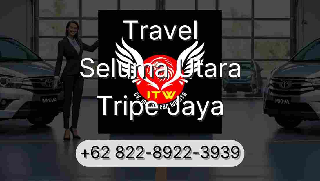 Travel Seluma Utara Tripe Jaya