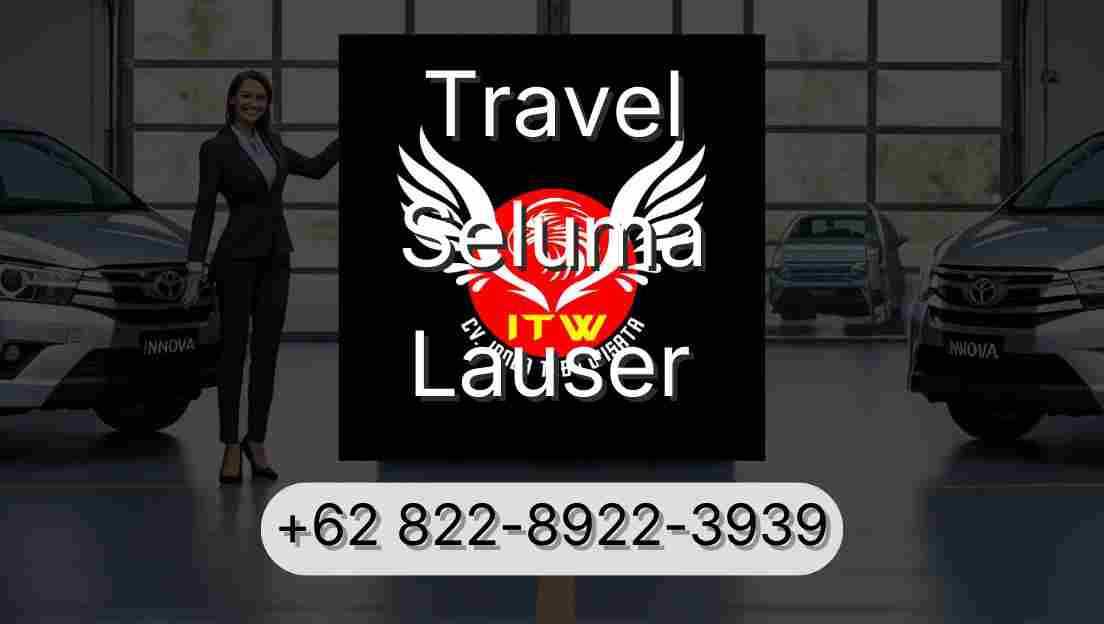 Travel Seluma Lauser