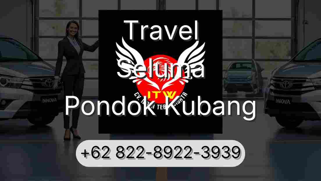Travel Seluma Pondok Kubang