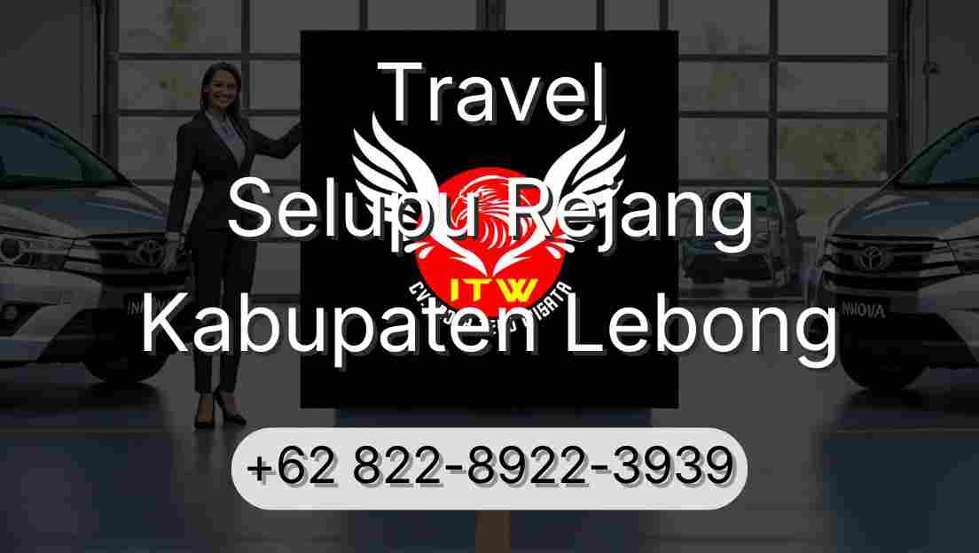 Travel Selupu Rejang Kabupaten Lebong