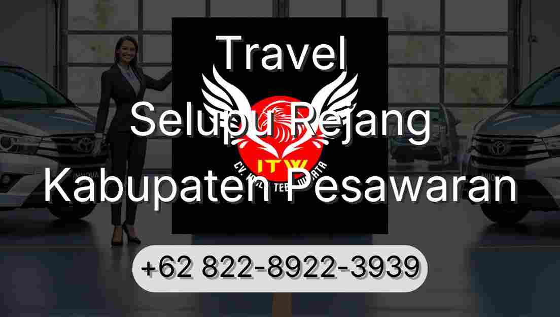Travel Selupu Rejang Kabupaten Pesawaran