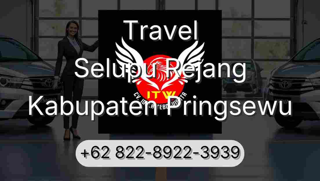 Travel Selupu Rejang Kabupaten Pringsewu