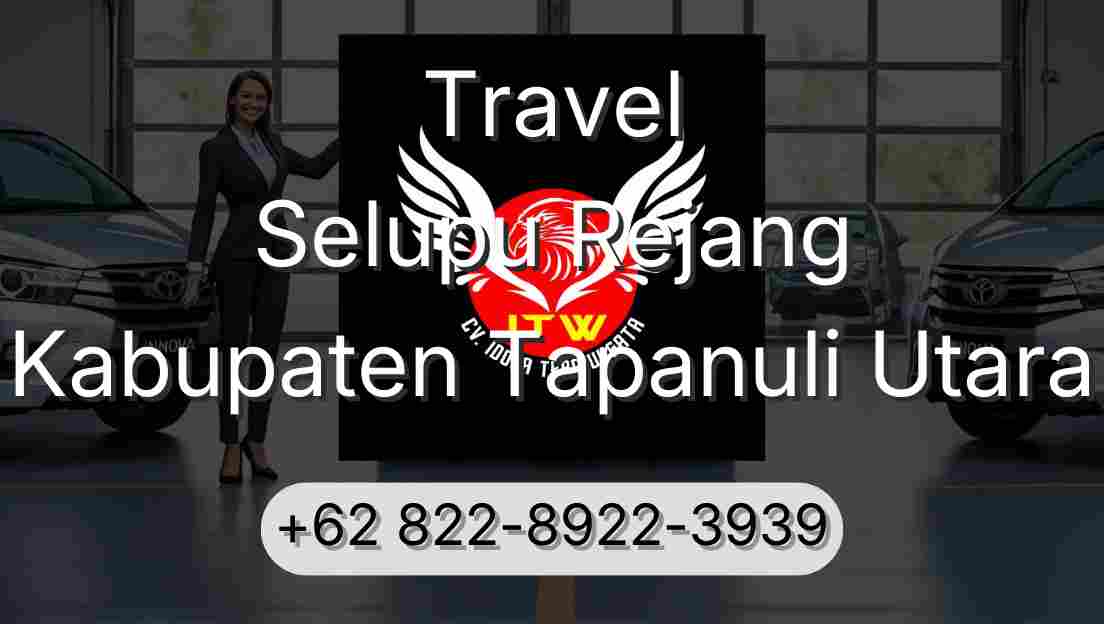 Travel Selupu Rejang Kabupaten Tapanuli Utara