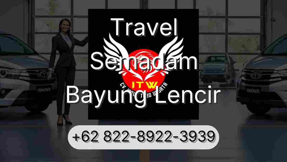 Travel Semadam Bayung Lencir