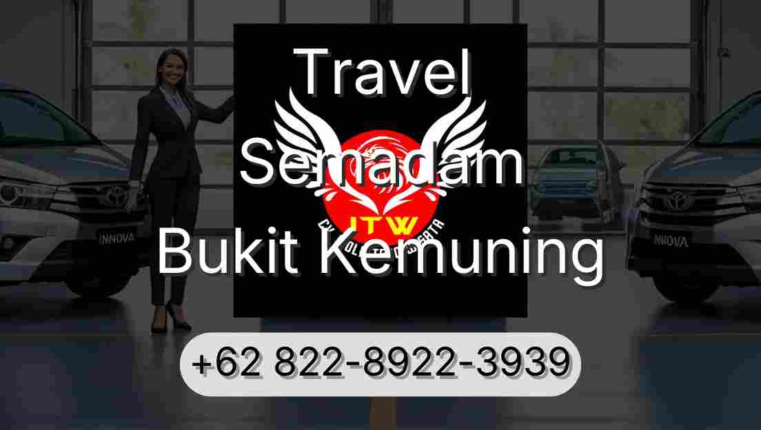 Travel Semadam Bukit Kemuning