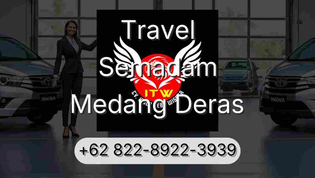 Travel Semadam Medang Deras