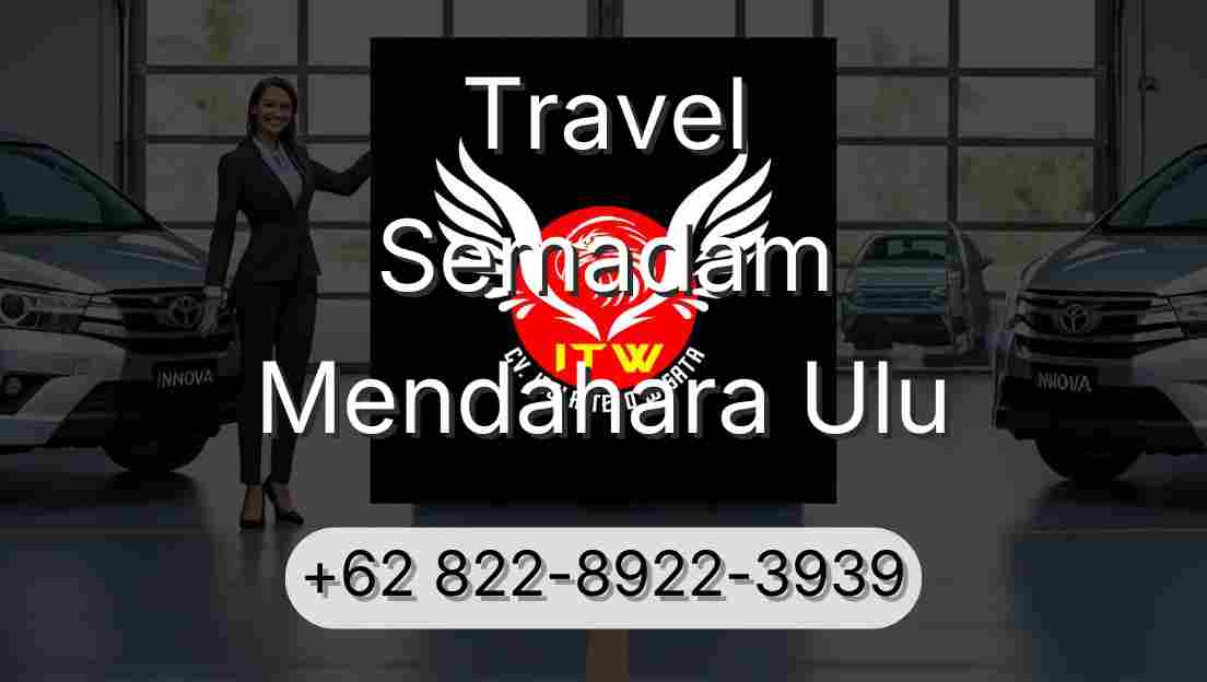 Travel Semadam Mendahara Ulu