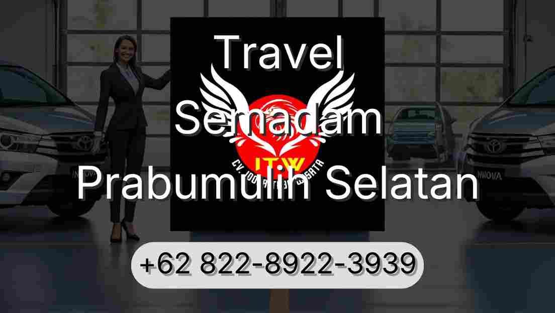 Travel Semadam Prabumulih Selatan
