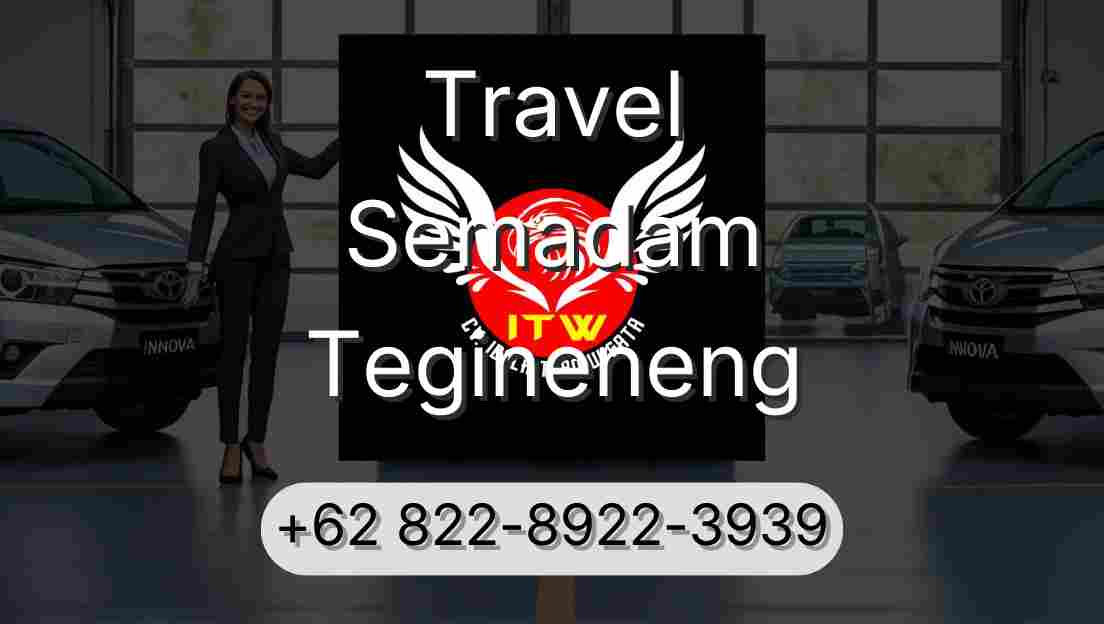 Travel Semadam Tegineneng