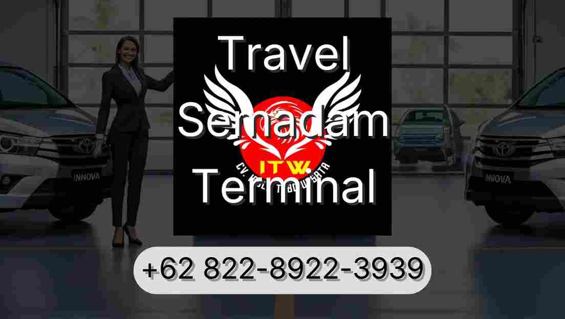 Travel Semadam Terminal