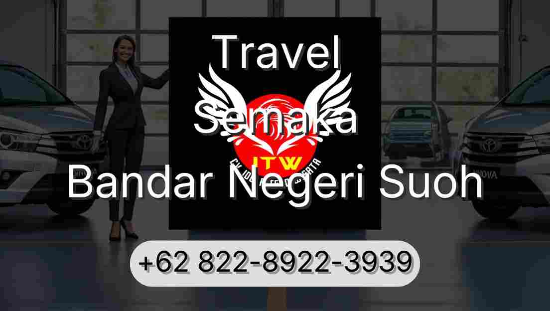 Travel Semaka Bandar Negeri Suoh