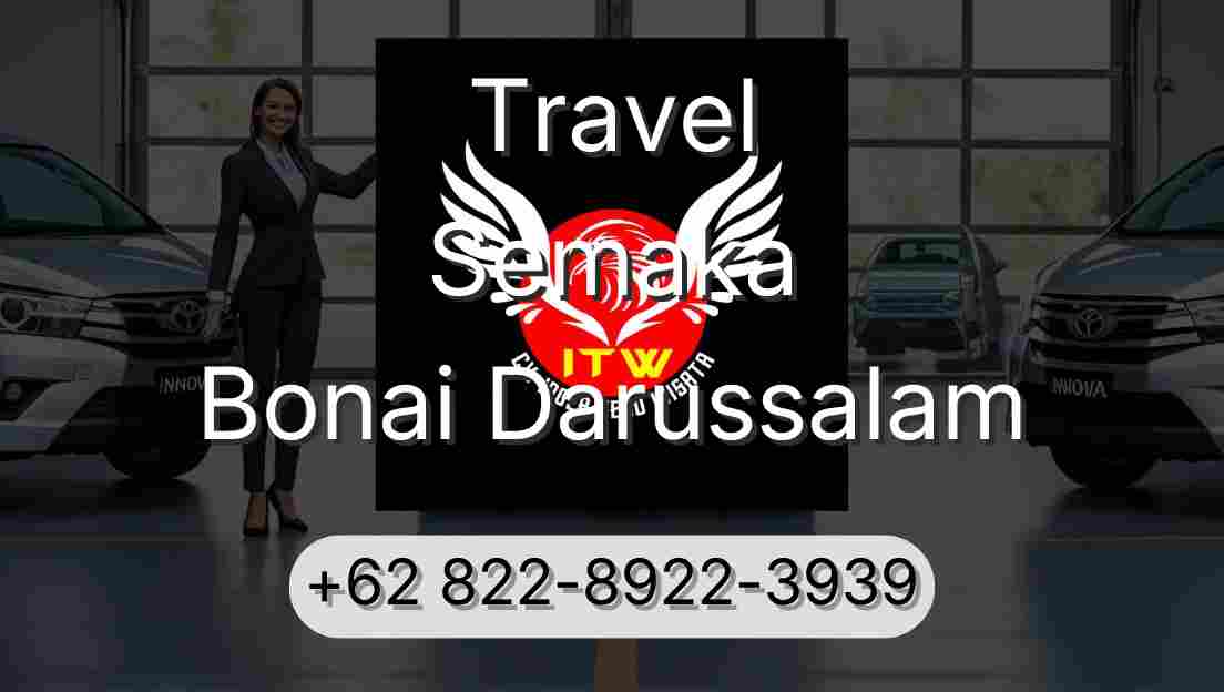 Travel Semaka Bonai Darussalam