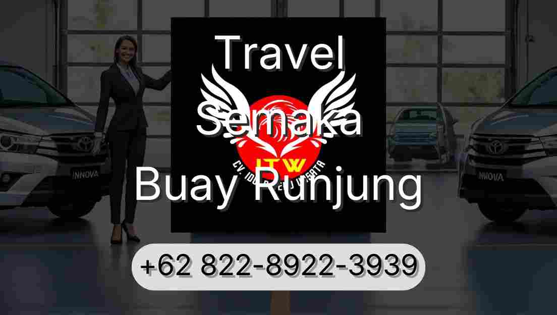 Travel Semaka Buay Runjung