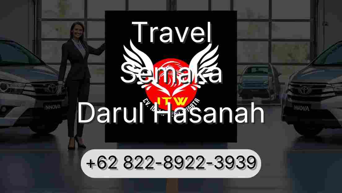 Travel Semaka Darul Hasanah