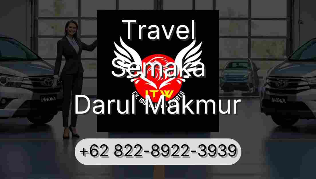 Travel Semaka Darul Makmur
