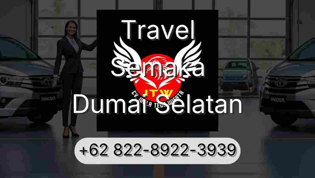 Travel Semaka Dumai Selatan
