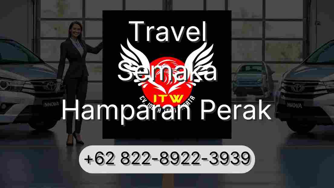 Travel Semaka Hamparan Perak
