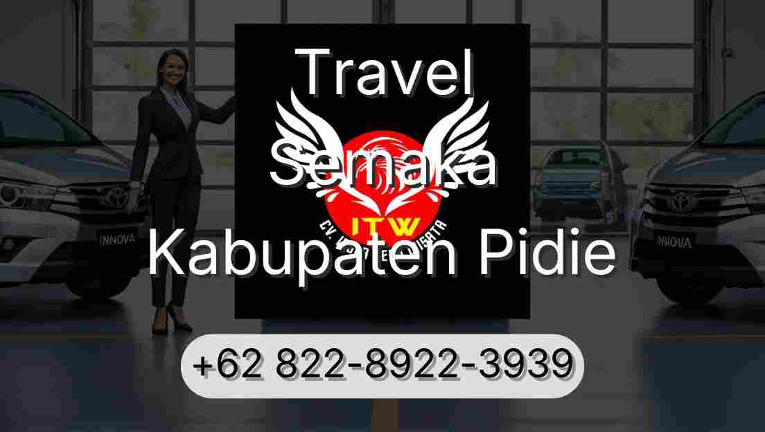 Travel Semaka Kabupaten Pidie