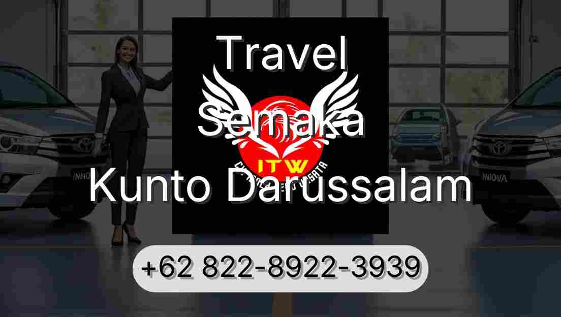 Travel Semaka Kunto Darussalam