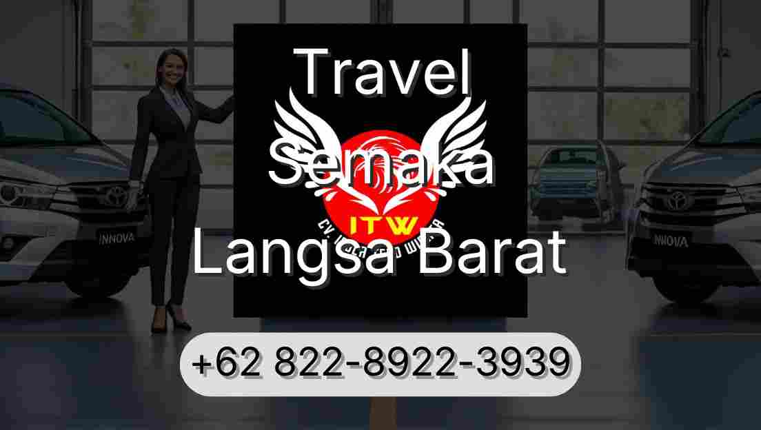 Travel Semaka Langsa Barat