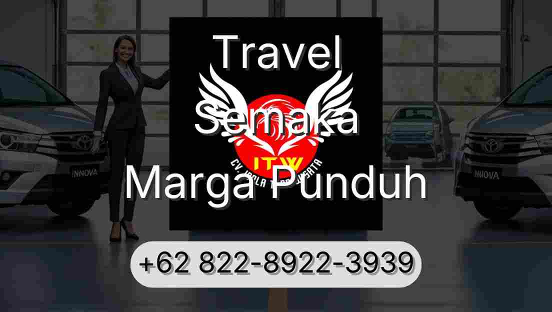 Travel Semaka Marga Punduh