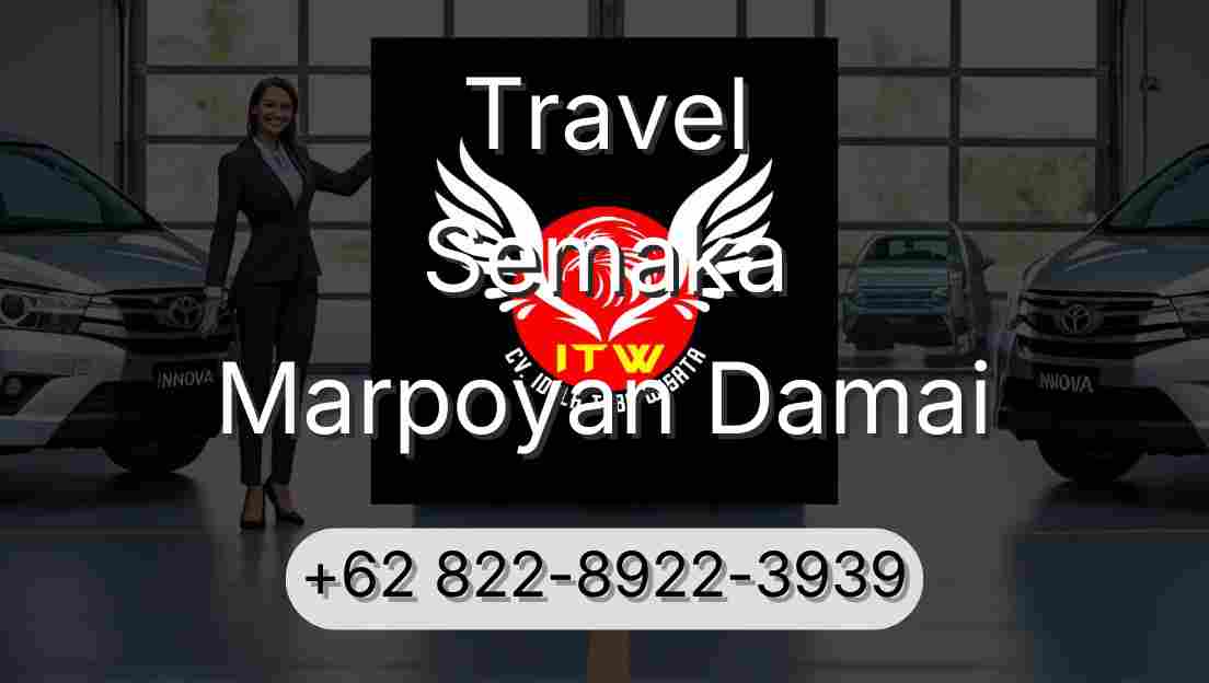 Travel Semaka Marpoyan Damai