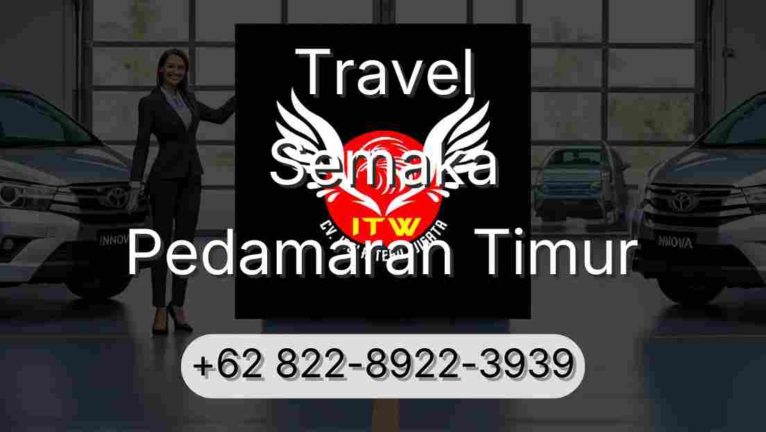 Travel Semaka Pedamaran Timur