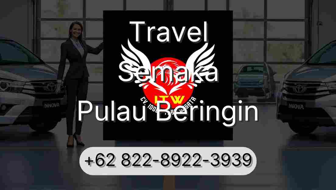 Travel Semaka Pulau Beringin