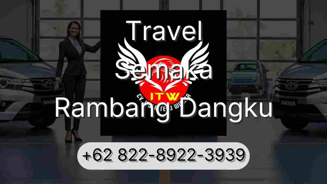 Travel Semaka Rambang Dangku