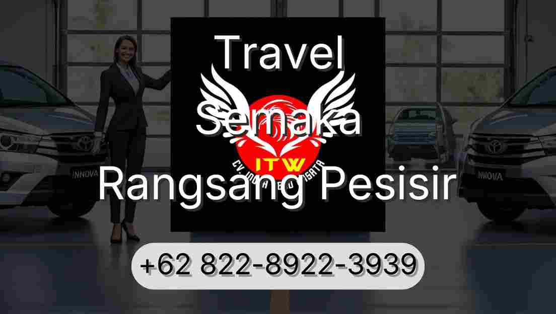 Travel Semaka Rangsang Pesisir