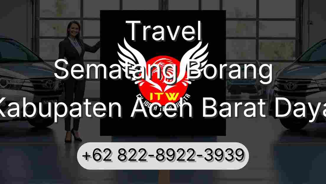 Travel Sematang Borang Kabupaten Aceh Barat Daya