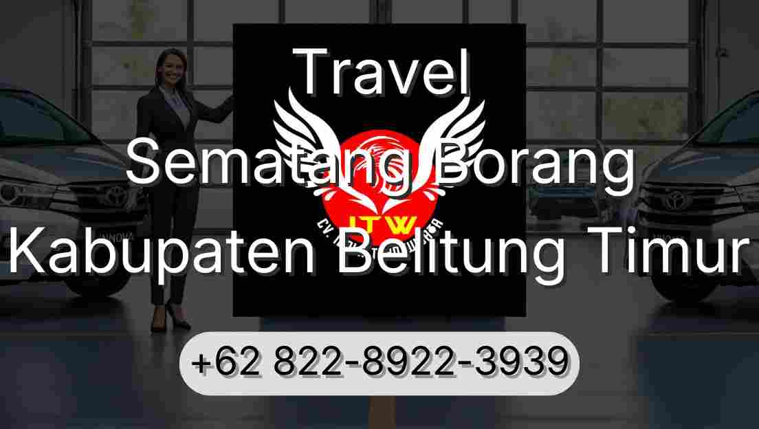 Travel Sematang Borang Kabupaten Belitung Timur