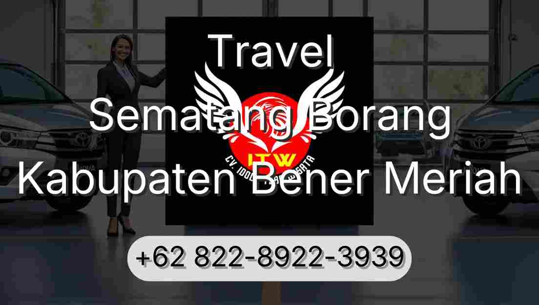 Travel Sematang Borang Kabupaten Bener Meriah