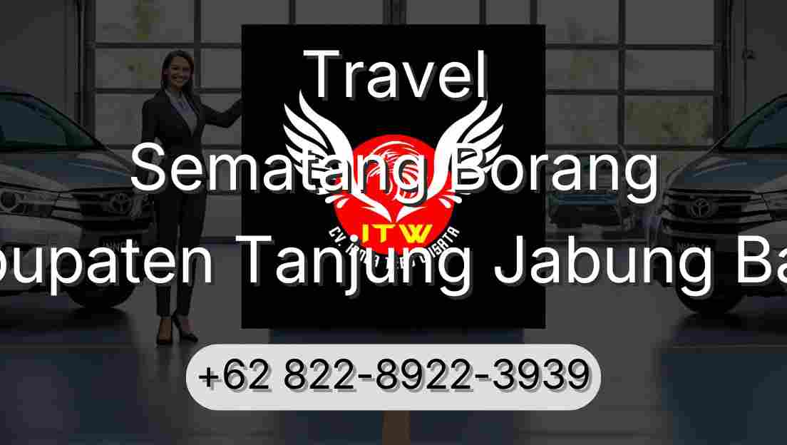 Travel Sematang Borang Kabupaten Tanjung Jabung Barat