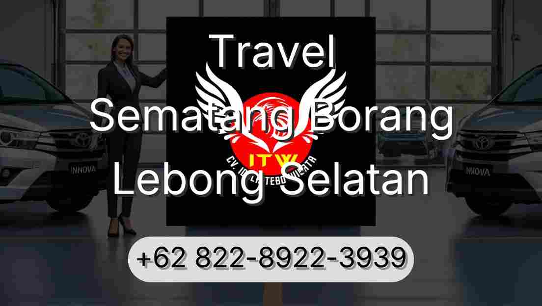 Travel Sematang Borang Lebong Selatan