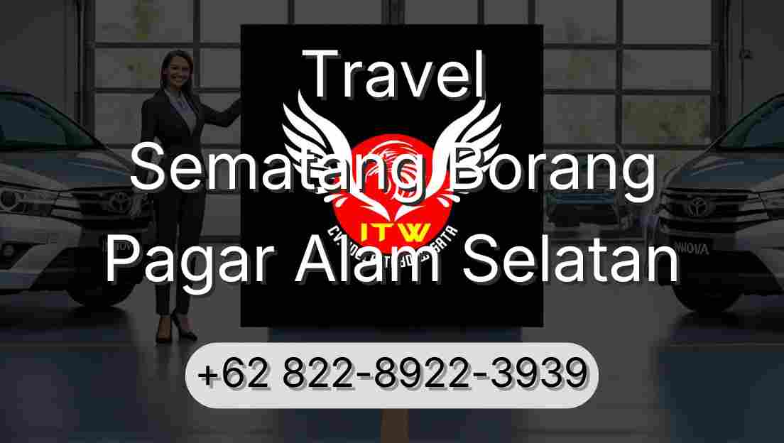 Travel Sematang Borang Pagar Alam Selatan