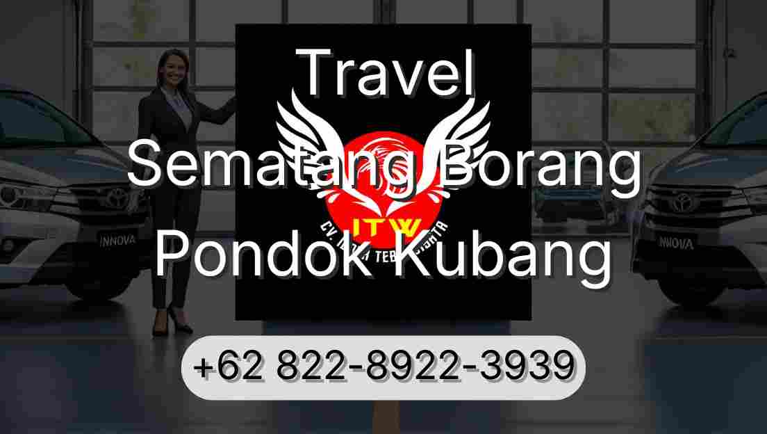 Travel Sematang Borang Pondok Kubang