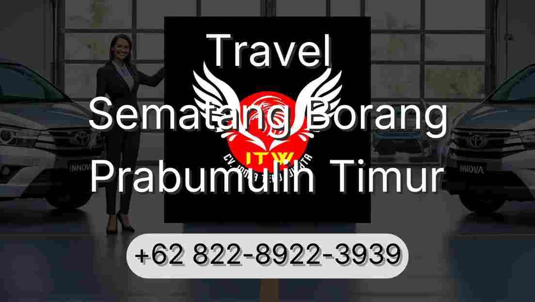 Travel Sematang Borang Prabumulih Timur