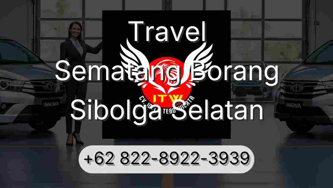 Travel Sematang Borang Sibolga Selatan