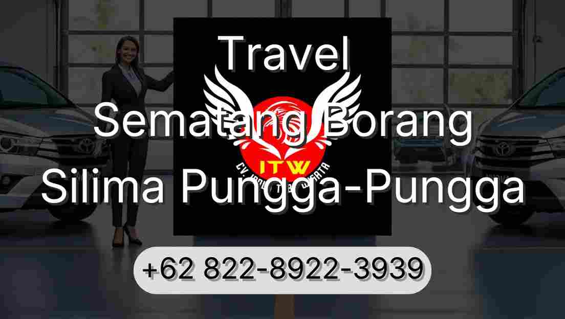 Travel Sematang Borang Silima Pungga-Pungga