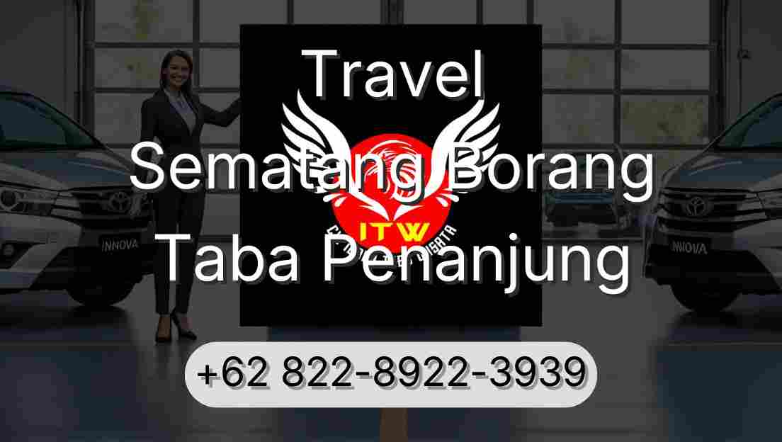 Travel Sematang Borang Taba Penanjung