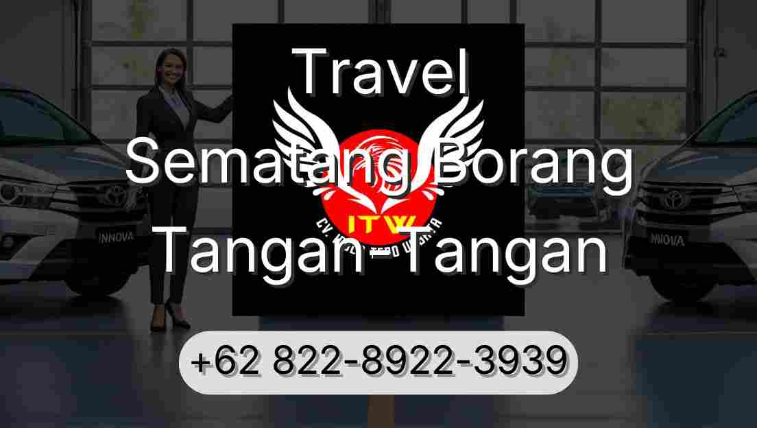 Travel Sematang Borang Tangan-Tangan