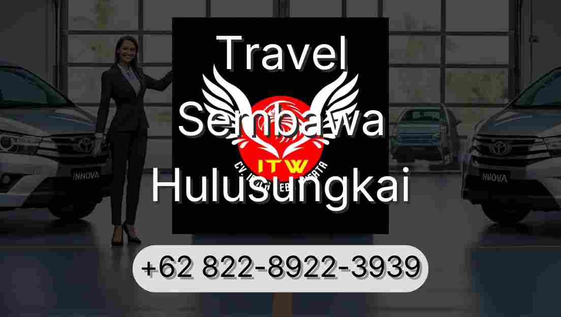 Travel Sembawa Hulusungkai