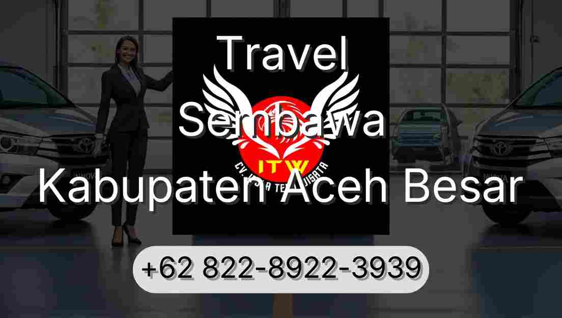 Travel Sembawa Kabupaten Aceh Besar