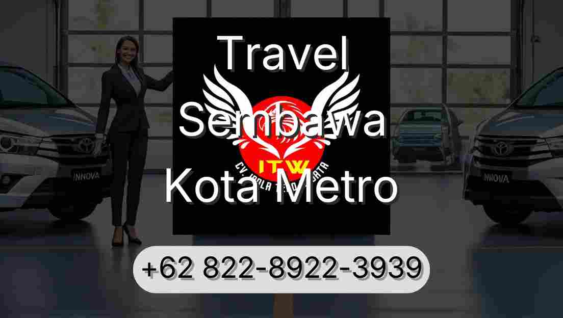 Travel Sembawa Kota Metro
