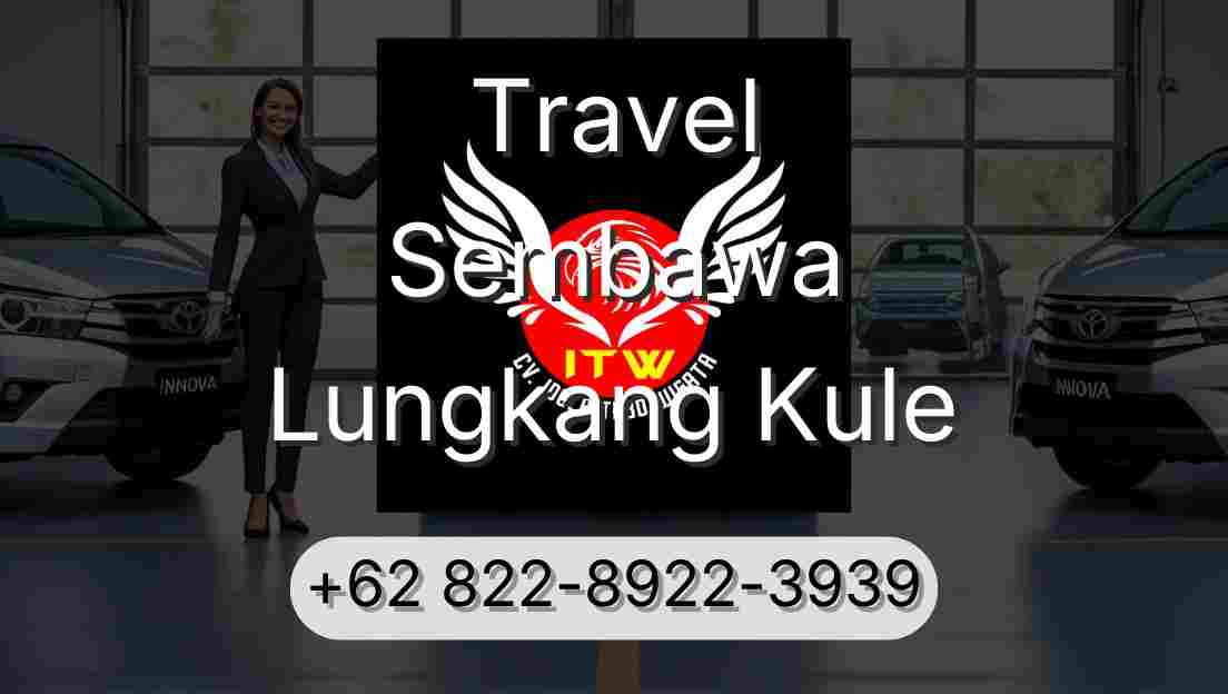 Travel Sembawa Lungkang Kule