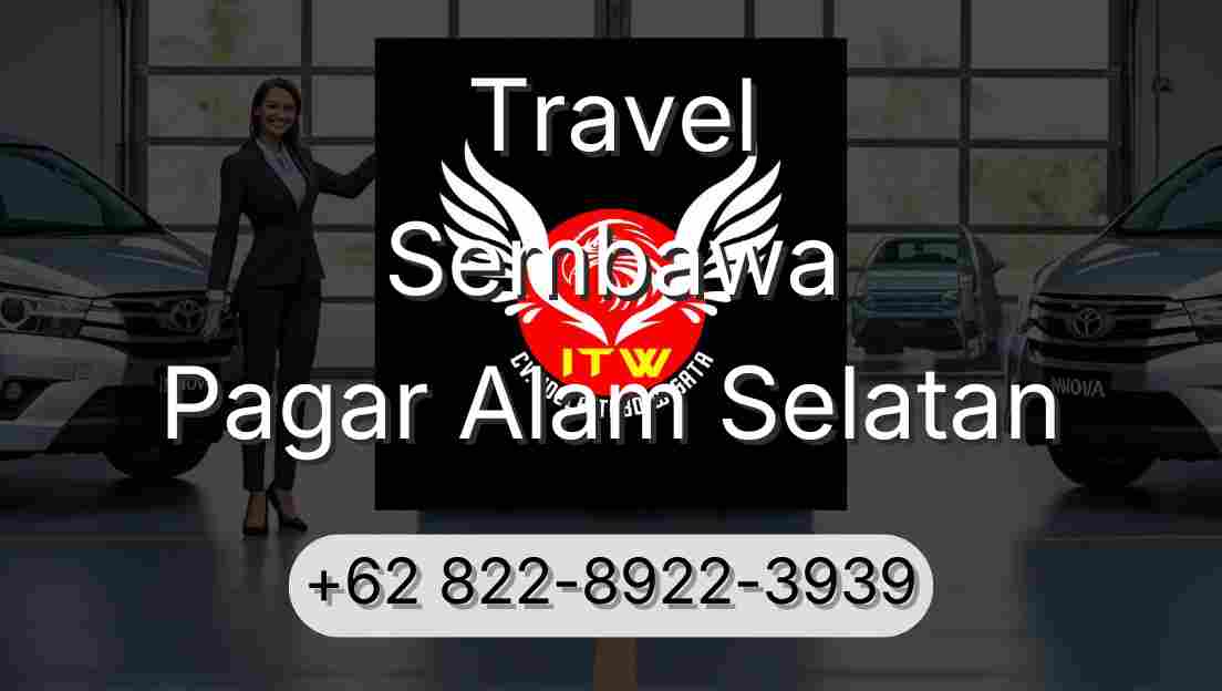 Travel Sembawa Pagar Alam Selatan