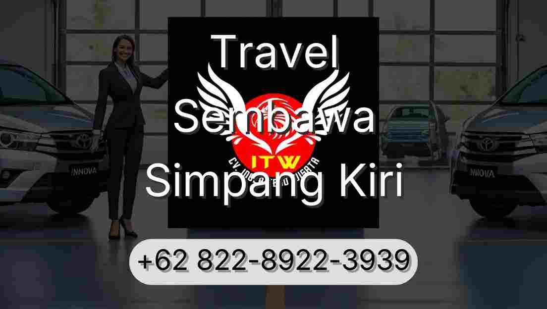 Travel Sembawa Simpang Kiri