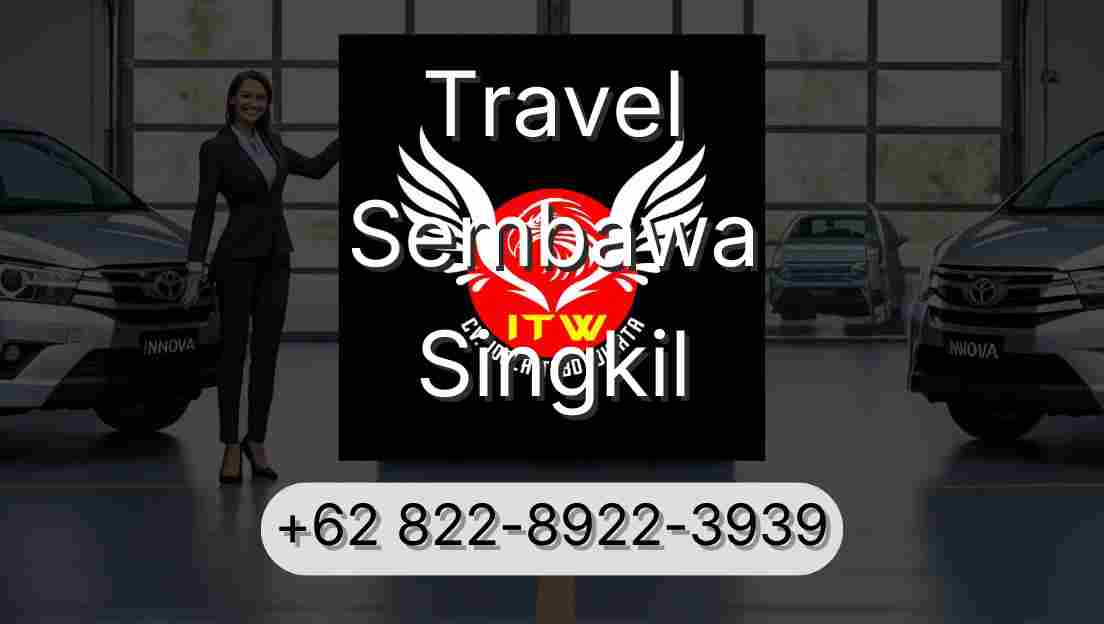 Travel Sembawa Singkil